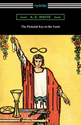 Obrázkový kľúč k tarotu - The Pictorial Key to the Tarot