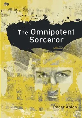 Všemocný čarodejník - The Omnipotent Sorcerer