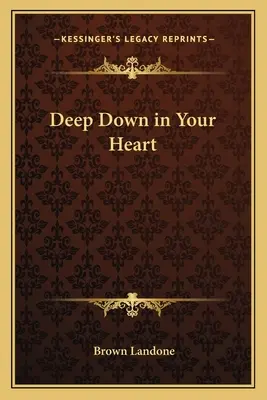 Hlboko v srdci - Deep Down in Your Heart