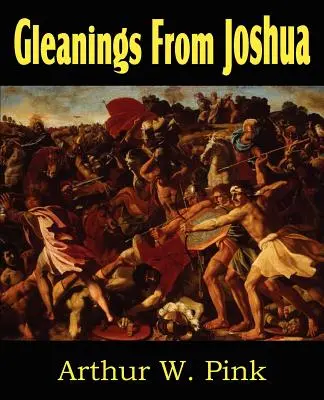 Zbery z Jozue - Gleanings from Joshua