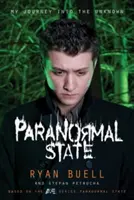 Paranormálny štát: Moja cesta do neznáma - Paranormal State: My Journey Into the Unknown