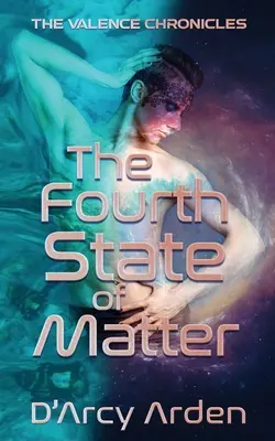 Štvrtý stav hmoty - The Fourth State of Matter