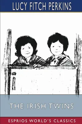 Írske dvojičky (Esprios Classics) - The Irish Twins (Esprios Classics)