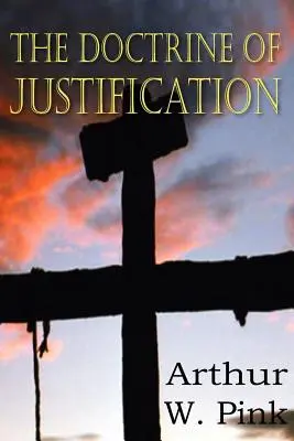 Učenie o ospravedlnení - The Doctrine of Justification
