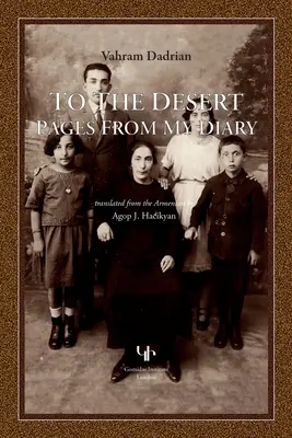 Do púšte: Stránky z môjho denníka - To the Desert: Pages from My Diary