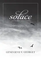 Útecha: Časopis o ľudskej skúsenosti - Solace: A Journal of Human Experience