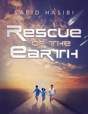Záchrana Zeme - Rescue of the Earth