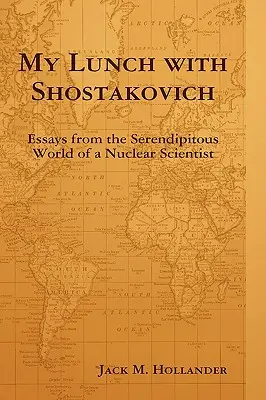 Môj obed so Šostakovičom - My Lunch with Shostakovich
