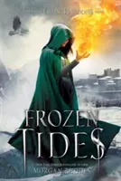 Mrazivé prílivy: A Falling Kingdoms Novel - Frozen Tides: A Falling Kingdoms Novel