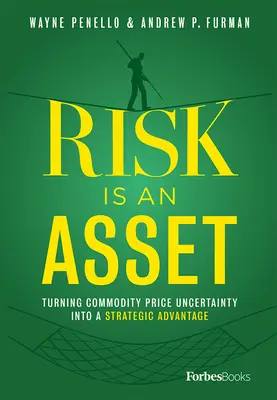 Riziko je aktívum: Premena neistoty v cenách komodít na strategickú výhodu - Risk Is an Asset: Turning Commodity Price Uncertainty Into a Strategic Advantage