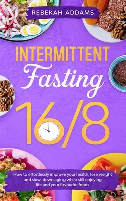 Prerušovaný pôst 16/8 - Intermittent Fasting 16/8