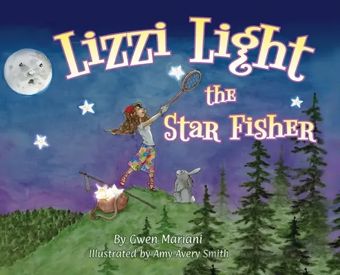Lizzi Light Hviezdicový rybár - Lizzi Light The Star-Fisher