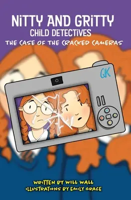 Nitty and Gritty, detskí detektívi: Prípad prasknutých kamier - Nitty and Gritty, Child Detectives: The Case of the Cracked Cameras