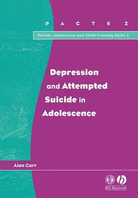 Depresia a pokusy o samovraždu u dospievajúcich - Depression and Attempted Suicide in Adolescents