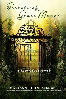 Tajomstvá panstva Grace: román Kate Grace - Secrets of Grace Manor: a Kate Grace Novel