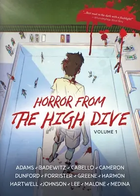Horor z vysokého ponoru: Vydanie: 1. zväzok - Horror From The High Dive: Volume 1