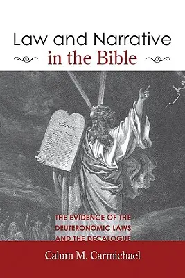 Zákon a rozprávanie v Biblii - Law and Narrative in the Bible