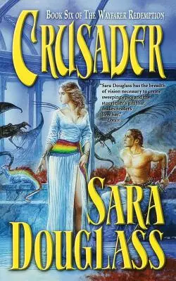 Križiak: Šiesta kniha „Vykúpenie pocestného - Crusader: Book Six of 'The Wayfarer Redemption'