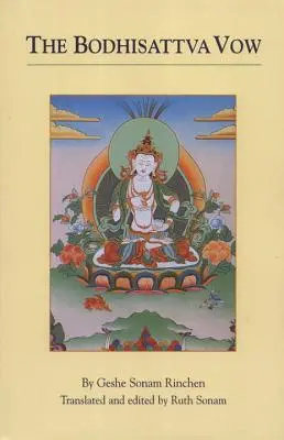 Sľub bódhisattvu - The Bodhisattva Vow