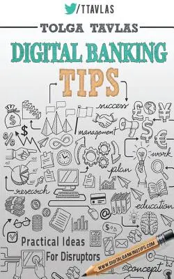 Tipy pre digitálne bankovníctvo: Praktické tipy pre narušiteľov! - Digital Banking Tips: Practical Tips for Disruptors!