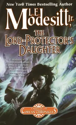 Dcéra lorda ochrancu: Siedma kniha Coreanských kroník - The Lord-Protector's Daughter: The Seventh Book of the Corean Chronicles