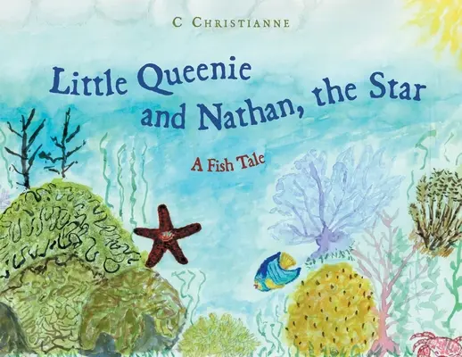 Malá Queenie a Nathan, hviezda: Rybia rozprávka: Nanebovzatie a Nanebovzatie: Nanebovzatie - Little Queenie and Nathan, the Star: A Fish Tale
