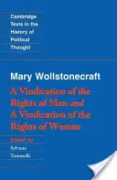 Wollstonecraftová: A Vindication of the Rights of Men and a Vindication of the Rights of Woman and Hints - Wollstonecraft: A Vindication of the Rights of Men and a Vindication of the Rights of Woman and Hints