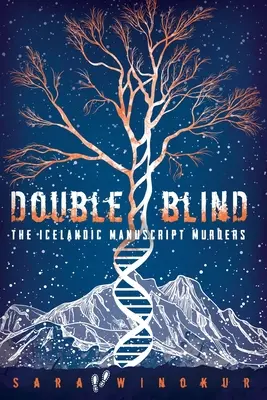 Dvojitá slepota: Islandské vraždy rukopisov - Double Blind: The Icelandic Manuscript Murders