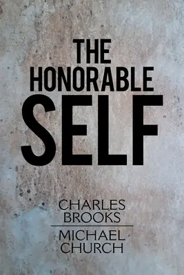 Ctihodné ja - The Honorable Self
