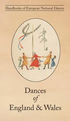Tance Anglicka a Walesu - Dances of England & Wales