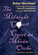 Polnočný súd/Cuirt an Mhean Oiche: A Critical Edition (Kritické vydanie) - Midnight Court/Cuirt an Mhean Oiche: A Critical Edition