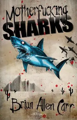 Zkurvené žraloky - Motherfucking Sharks