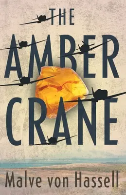 Jantárový žeriav - The Amber Crane