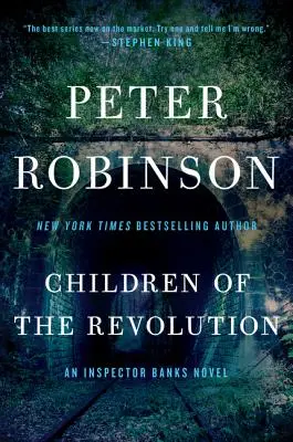 Deti revolúcie: Román inšpektora Banksa - Children of the Revolution: An Inspector Banks Novel