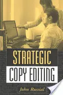 Strategická úprava kópií - Strategic Copy Editing