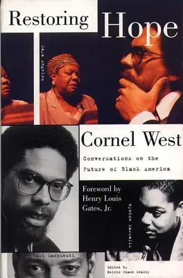 Obnovenie nádeje: Rozhovory o budúcnosti čiernej Ameriky - Restoring Hope: Conversations on the Future of Black America