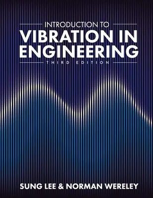 Úvod do vibrácií v strojárstve - Introduction to Vibration in Engineering