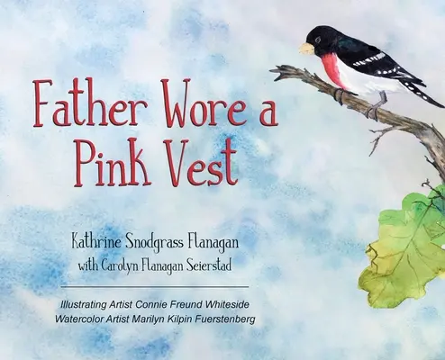 Otec mal na sebe ružovú vestu - Father Wore a Pink Vest