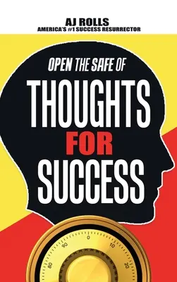 Otvorte trezor myšlienok pre úspech - Open the Safe of Thoughts for Success