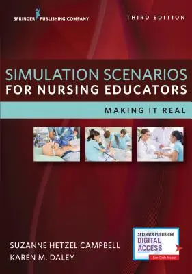 Simulačné scenáre pre učiteľov ošetrovateľstva: Stimulácia: ako to urobiť reálne - Simulation Scenarios for Nursing Educators: Making It Real