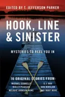 Háčik, šnúra a zlovestný - Hook, Line & Sinister