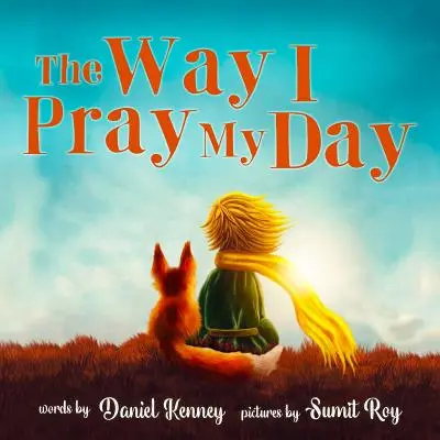 Ako sa modlím svoj deň - The Way I Pray My Day