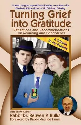 Premeniť smútok na vďačnosť: Úvahy a odporúčania o smútku a kondolencii - Turning Grief Into Gratitude: Reflections and Recommendations on Mourning and Condolence