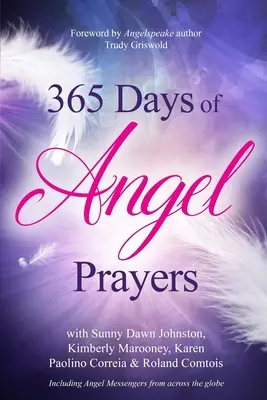 365 dní anjelských modlitieb - 365 Days of Angel Prayers