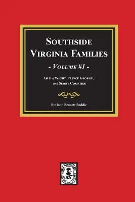 Rodiny z južnej časti Virgínie, zväzok č. 1 - Southside Virginia Families, Vol. #1
