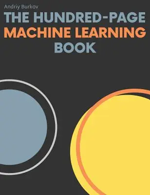 Stostranová kniha o strojovom učení - The Hundred-Page Machine Learning Book