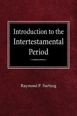 Úvod do intertestamentárneho obdobia - Introduction to the Intertestamental Period
