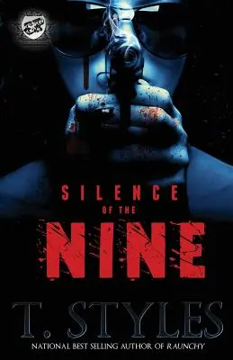 Ticho deviatich (The Cartel Publications Presents) - Silence of the Nine (the Cartel Publications Presents)