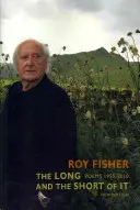 Dlhé a krátke: Básne 1955 - 2010 - The Long and the Short of It: Poems 1955-2010