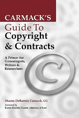 Carmackov sprievodca autorským právom a zmluvami - Carmack's Guide to Copyright & Contracts